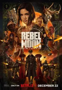 دانلود فیلم ماه سرکش قسمت اول فرزند آتش Rebel Moon Part One A Child of Fire 2023 زیرنویس فارسی چسبیده