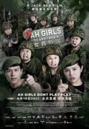 دانلود فیلم دوباره دختران خدمت سربازی می روند Ah Girls Go Army Again 2022 زیرنویس فارسی چسبیده