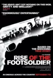 دانلود فیلم خیزش سرباز پیاده Rise of the Footsoldier 2007 زیرنویس فارسی چسبیده