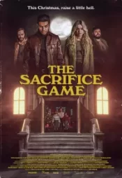 دانلود فیلم بازی قربانی The Sacrifice Game 2023 زیرنویس فارسی چسبیده