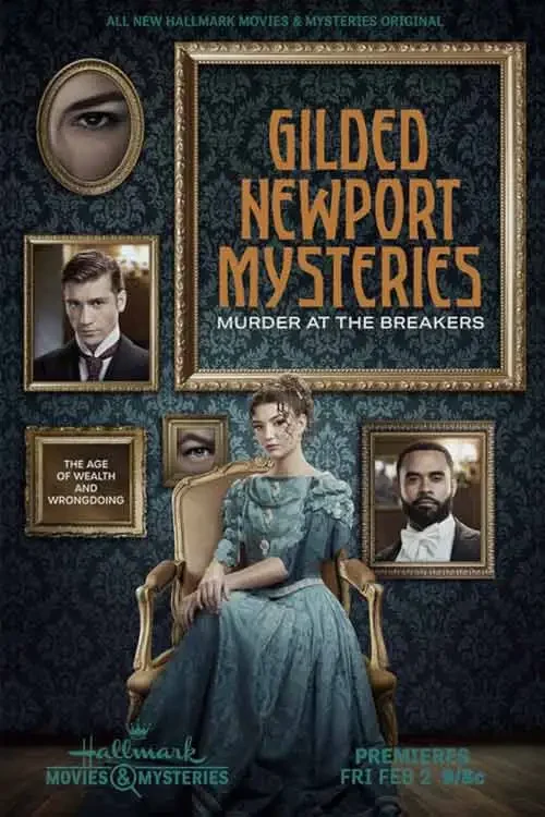 دانلود فیلم معمای قتل در نیوپورت Gilded Newport Mysteries Murder at the Breakers 2024 زیرنویس فارسی چسبیده