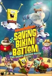 دانلود انیمیشن نجات بیکینی باتم - فیلم سندی چیکس Saving Bikini Bottom - The Sandy Cheeks Movie 2024 زیرنویس فارسی چسبیده