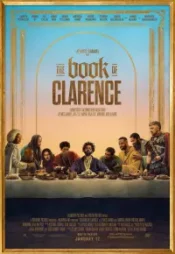 دانلود فیلم کتاب کلارنس The Book of Clarence 2023 زیرنویس فارسی چسبیده