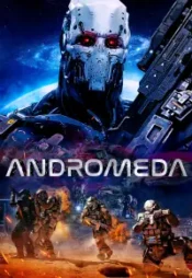 دانلود فیلم آندرومدا Andromeda 2022 زیرنویس فارسی چسبیده