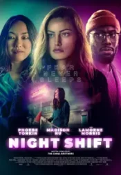 دانلود فیلم شیفت شب Night Shift 2023 زیرنویس فارسی چسبیده