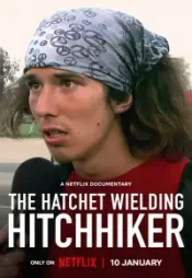 دانلود فیلم مسافر تیشه به دست The Hatchet Wielding Hitchhiker 2023 زیرنویس فارسی چسبیده