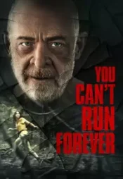 دانلود فیلم نمیتونی همش فرار کنی You Cant Run Forever 2024 زیرنویس فارسی چسبیده