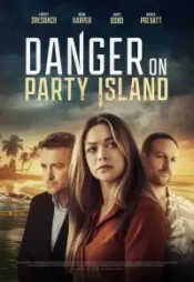 دانلود فیلم خطر در جزیره مهمانی Danger on Party Island 2024 زیرنویس فارسی چسبیده