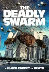 دانلود فیلم ازدحام مرگبار The Deadly Swarm 2024 زیرنویس فارسی چسبیده