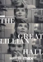 دانلود فیلم لیلین هال کبیر The Great Lillian Hall 2024 زیرنویس فارسی چسبیده