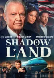 دانلود فیلم سرزمین سایه Shadow Land 2024 زیرنویس فارسی چسبیده