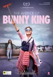 دانلود فیلم عدالت بانی کینگ The Justice of Bunny King 2021 زیرنویس فارسی چسبیده