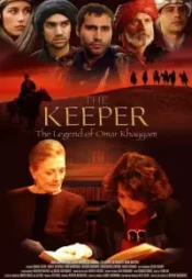 دانلود فیلم افسانه عمر خیام The Keeper The Legend of Omar Khayyam 2005 زیرنویس فارسی چسبیده