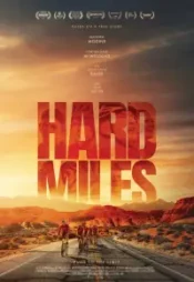 دانلود فیلم مسافت طولانی Hard Miles 2023 زیرنویس فارسی چسبیده