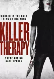 دانلود فیلم روان درمانی کشنده Killer Therapy 2019 زیرنویس فارسی چسبیده