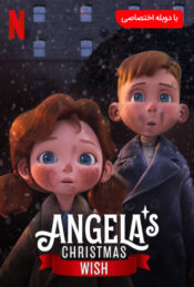 دانلود فیلم آرزوی کریسمس آنجلا Angela's Christmas Wish 2020 دوبله فارسی