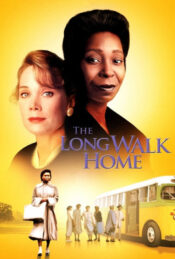 دانلود فیلم راه طولانی خانه The Long Walk Home 1990 دوبله فارسی