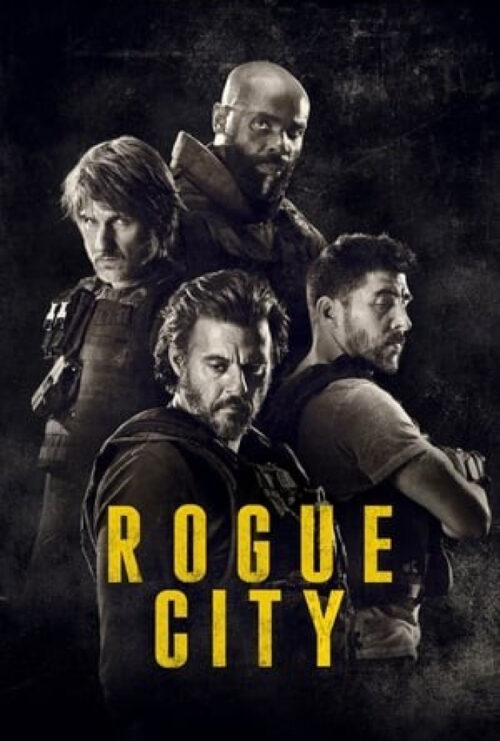 دانلود فیلم شهر یاغی Rogue City 2020 دوبله فارسی