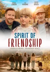 دانلود فیلم حس دوستی Spirit of Friendship 2024 زیرنویس فارسی چسبیده