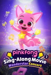 دانلود انیمیشن پینک فونگ ۲ – کنسرت ستاره عجایب Pinkfong 2] 2022] + دوبله✅