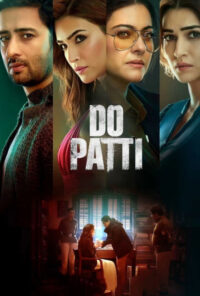 دانلود فیلم دو کارت Do Patti 2024 زیرنویس فارسی چسبیده