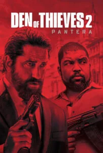 دانلود فیلم لانه دزدان 2 پانتره Den of Thieves 2 Pantera 2025 زیرنویس فارسی چسبیده