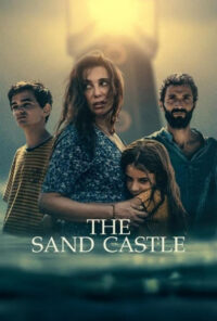 دانلود فیلم قلعه شنی The Sand Castle 2024 زیرنویس فارسی چسبیده